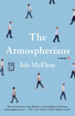 The Atmospherians (eBook, ePUB) - McElroy, Isle