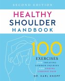 Healthy Shoulder Handbook: Second Edition (eBook, ePUB)