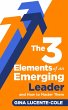 The 3 Elements of an Emerging Leader... - Bild 1