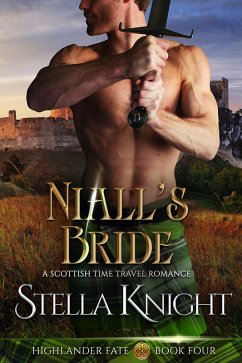 Cover Niall's Bride: A Scottish Time Travel Romance (Highlander Fate, #4) (eBook, ePUB)