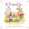 A Friend Is... (eBook, ePUB) - Bild 1