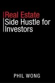 Real Estate Side Hustle for Investors (eBook, ePUB)