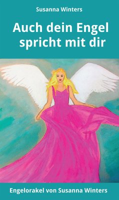 Auch dein Engel spricht mit dir (eBook, ePUB) - Winters, Susanna