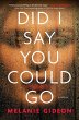 Did I Say You Could Go (eBook, ePUB) - Bild 1