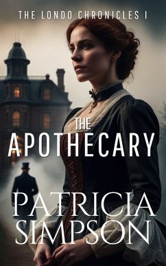 Cover Apothecary (The Londo Chronicles, #1) (eBook, ePUB)