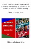 Utrecht & Manila: Notes on the book launches of the latest publications by José Maria Sison & Rainer Werning (eBook, ePUB)