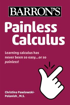 Painless Calculus (eBook, ePUB) - Pawlowski-Polanish, Christina