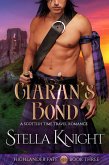 Ciaran's Bond: A Scottish Time Travel Romance (Highlander Fate, #3) (eBook, ePUB)