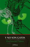 Y no son gatos (eBook, ePUB)