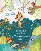 The Little Monkey Who Wouldn't Sleep (eBook, ePUB)