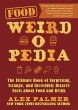 Food Weird-o-Pedia (eBook, ePUB) - Bild 1