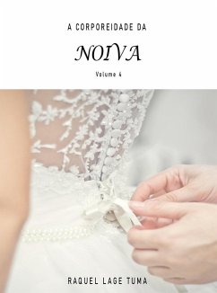 Cover A CORPOREIDADE DA NOIVA (eBook, ePUB)