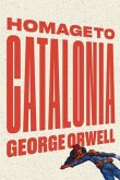 Homage to Catalonia (eBook, ePUB) Homage to Catalonia (eBook, ePUB)