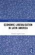 Economic Liberalisation in Latin... - Bild 1