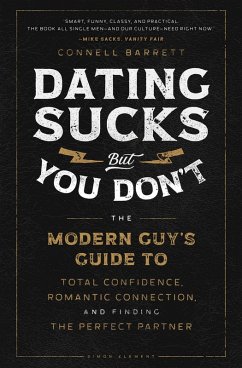 Dating Sucks, but You Don't (eBook, ePUB) - Barrett, Connell