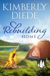 Rebuilding Home (Gift of Whispering... - Bild 1