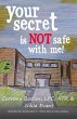 Your Secret Is Not Safe With Me (eBook,... - Bild 1