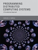 Programming Distributed Computing Systems (eBook, ePUB)