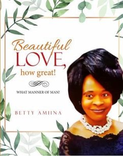 Cover Beautiful Love, How Great! (eBook, ePUB)