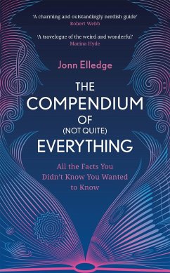 The Compendium of (Not Quite) Everything (eBook, ePUB) - Elledge, Jonn
