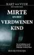 Mirte en het Verdwenen Kind (Hart van... - Bild 1