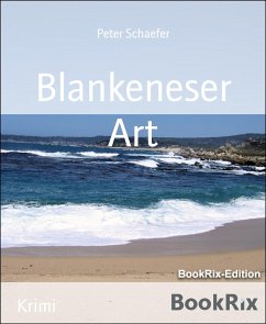 Blankeneser Art (eBook, ePUB) - Schaefer, Peter