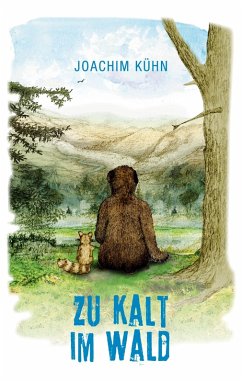 Zu kalt im Wald (eBook, ePUB) - Kühn, Joachim
