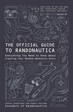 The Official Guide to Randonautica (eBook, ePUB) - Lengfelder, Joshua; Salcedo, Auburn