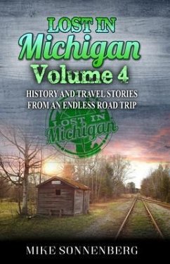 Lost In Michigan Volume 4 (eBook, ePUB) - Sonnenberg, Mike