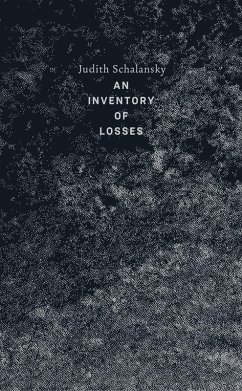 An Inventory of Losses (eBook, ePUB) - Schalansky, Judith