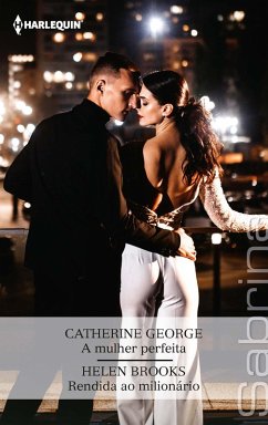 Cover A mulher perfeita - Rendida ao milionário (eBook, ePUB)