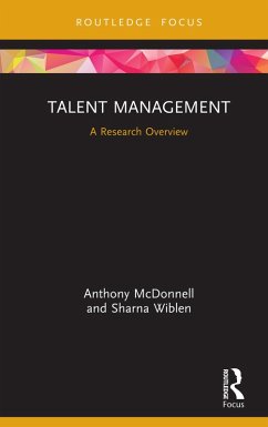 Talent Management (eBook, PDF) - Mcdonnell, Anthony; Wiblen, Sharna