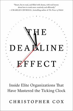 The Deadline Effect (eBook, ePUB) - Cox, Christopher
