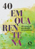 Quarenta em quarentena (eBook, ePUB)