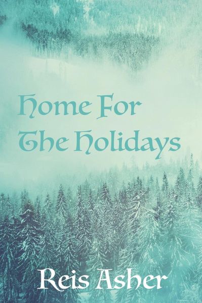 Home For The Holidays (eBook, ePUB) Home For The Holidays (eBook, ePUB)
