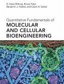 Quantitative Fundamentals of Molecular and Cellular Bioengineering (eBook, ePUB)