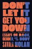 Don't Let It Get You Down (eBook, ePUB)