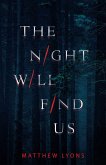 The Night Will Find Us (eBook, ePUB)