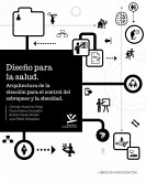 Diseño para la salud (eBook, PDF) Diseño para la salud (eBook, PDF)