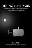 Dining in the Dark (eBook, ePUB)