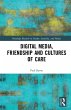 Digital Media, Friendship and Cultures... - Bild 1