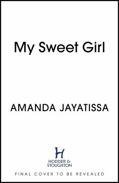 My Sweet Girl (eBook, ePUB) - Jayatissa, Amanda