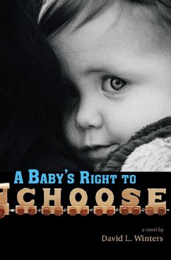 Cover A Baby's Right to Choose (eBook, ePUB)