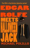 Meets Halloween Jack (Edgar Rolfe, #5) (eBook, ePUB)