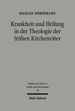 Cover Krankheit und Heilung in der Theologie der frühen Kirchenväter (eBook, PDF)