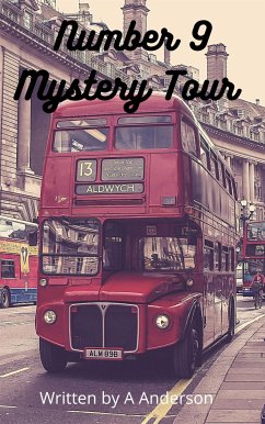 Number 9 Mystery Tour (eBook, ePUB) - Anderson, Allen