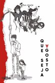 Que seja agosto (eBook, ePUB)