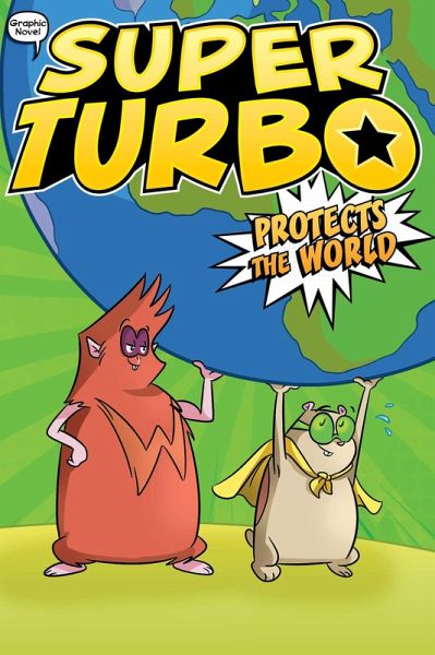 Super Turbo Protects the World (eBook, ePUB) Super Turbo Protects the World (eBook, ePUB)