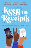 Keep the Receipts (eBook, ePUB)
