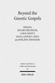 Beyond the Gnostic Gospels (eBook, PDF)